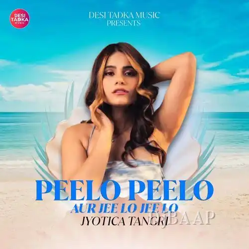 Peelo Peelo Aur Jeelo Jeelo album art