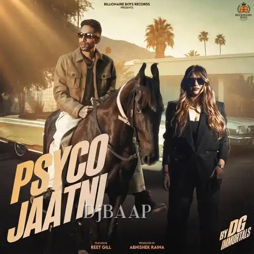 Psyco Jaatni