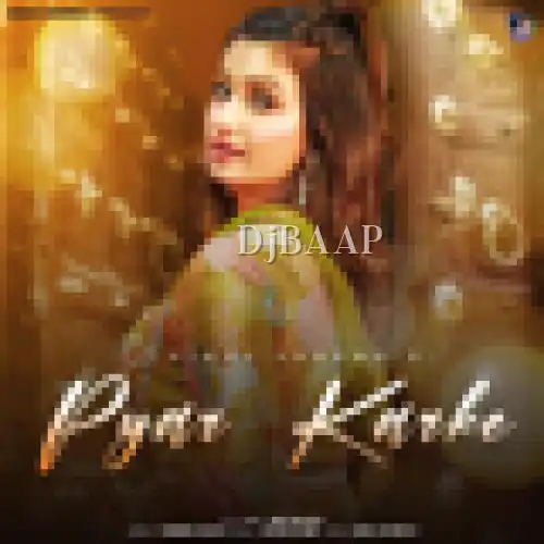 Pyar Karke