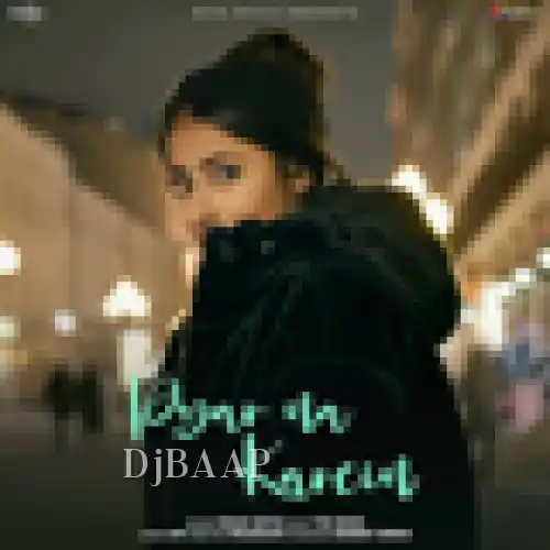 Pyar Na Karein