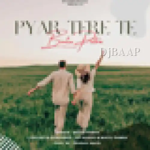 Pyar Tere Te