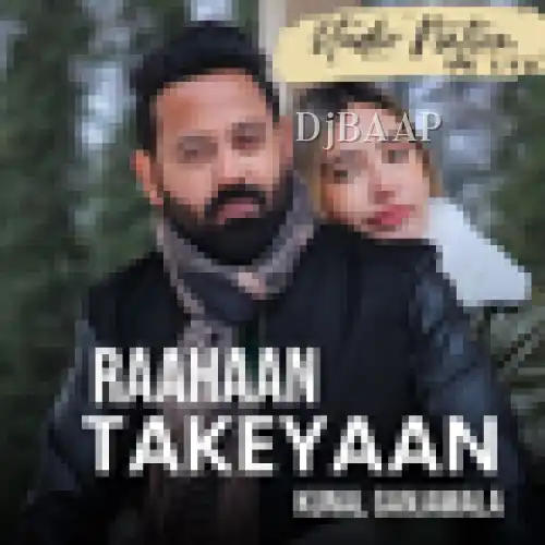 Raahaan Takeyaan
