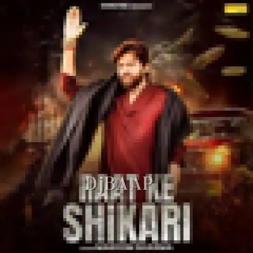 Raat Ke Shikari