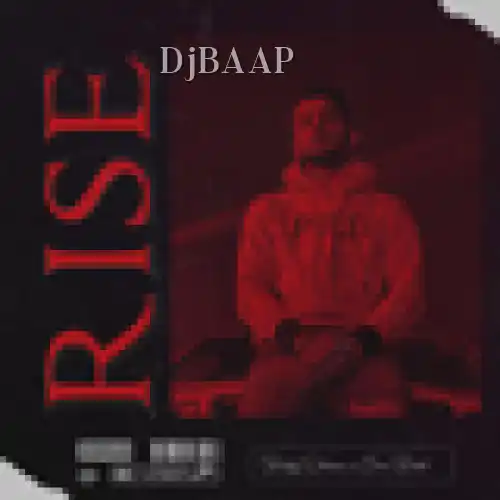 Rise