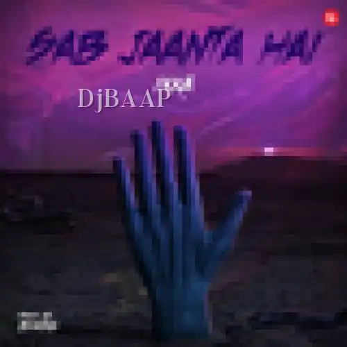 Sab Jaanta Hai