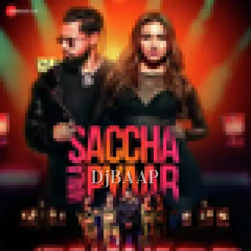 Sachha Wala Pyaar