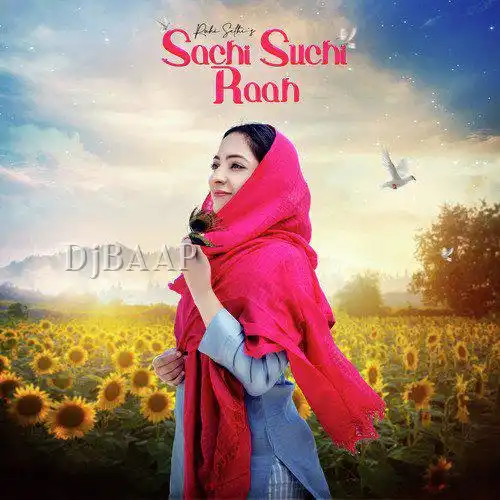 Sachi Suchi Raah