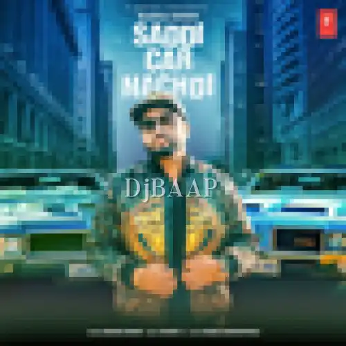 Saddi Car Nachdi