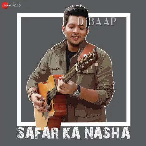 Safar Ka Nasha