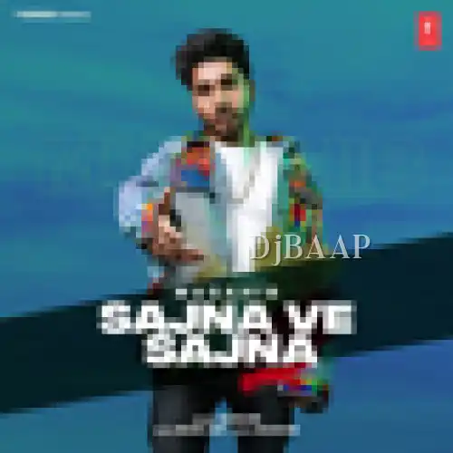 Sajna Ve Sajna