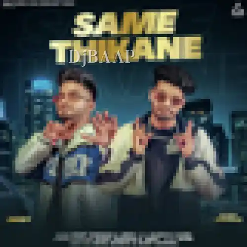 Same Thikane