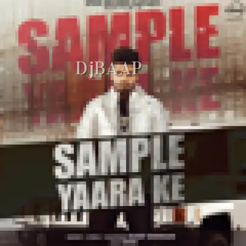 Sample Yaara Ke