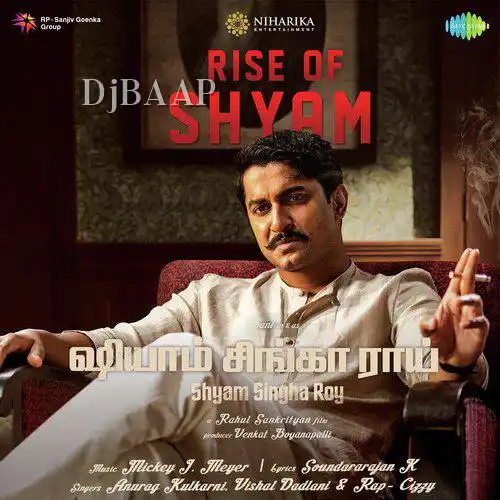 Rise of Shyam
