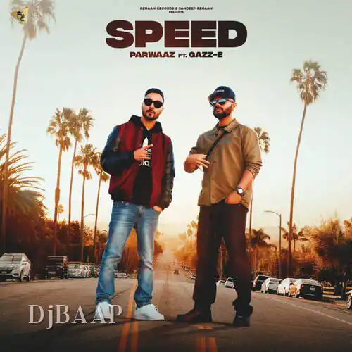Speed - Parwaaz