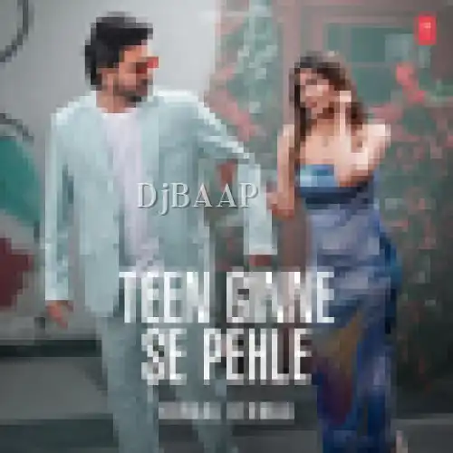 Teen Ginne Se Pehle