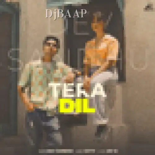 Tera Dil