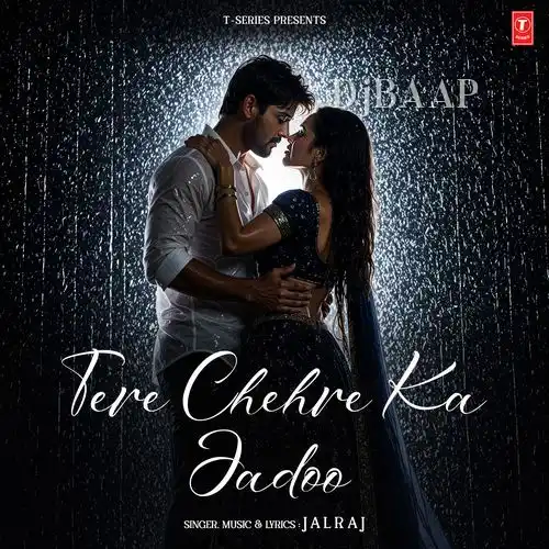 Tere Chehre Ka Jadoo