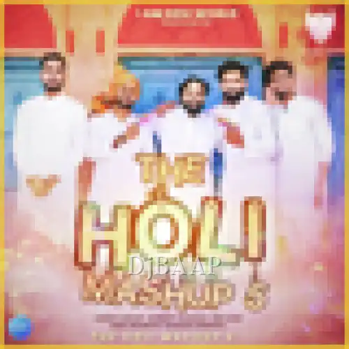 The Holi Mashup 5