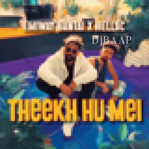 Theekh Hu Mei album art
