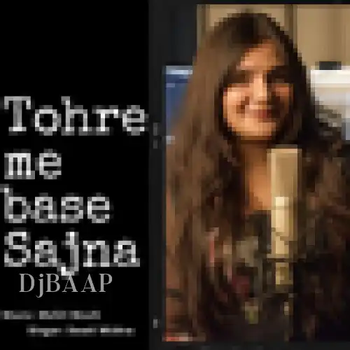 Tohre me Base Sajna