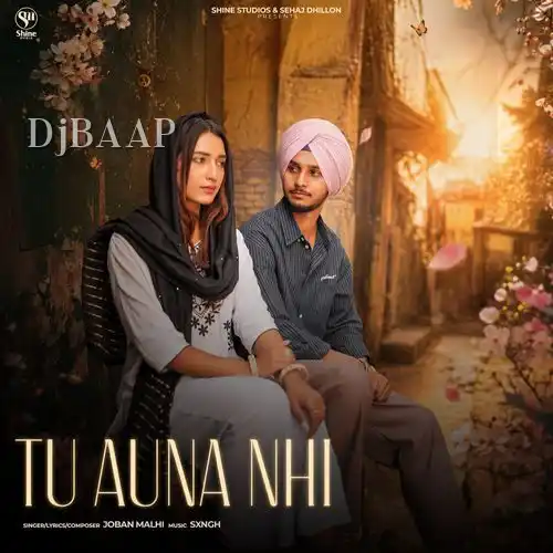 Tu Auna Nhi