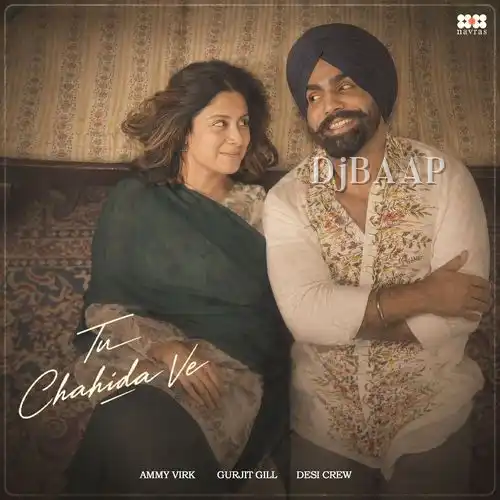 Tu Chahida Ve