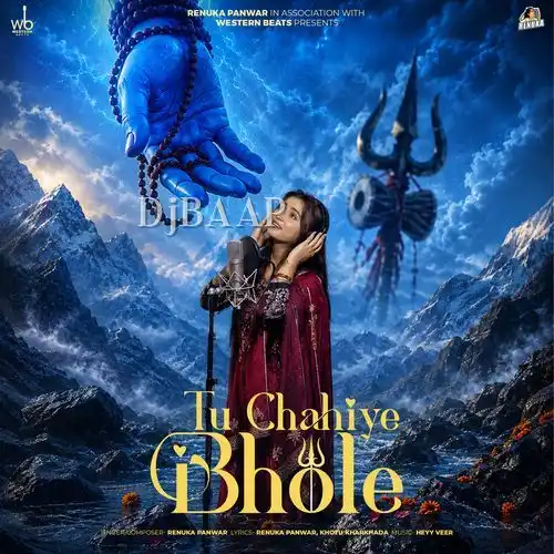 Tu Chahiye Bhole