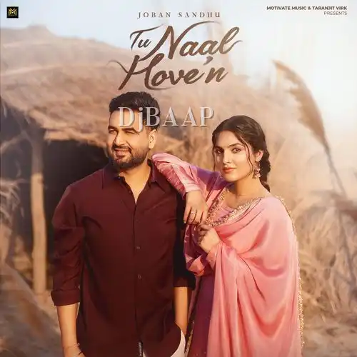 Tu Naal Hove