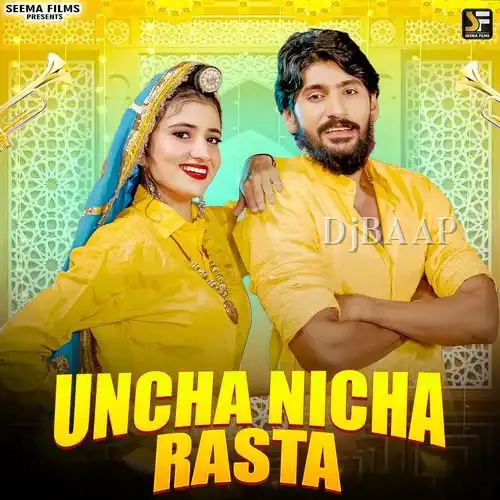 Uncha Nicha Rasta