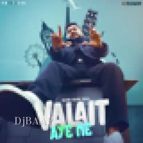 Valait Aye Ne album art