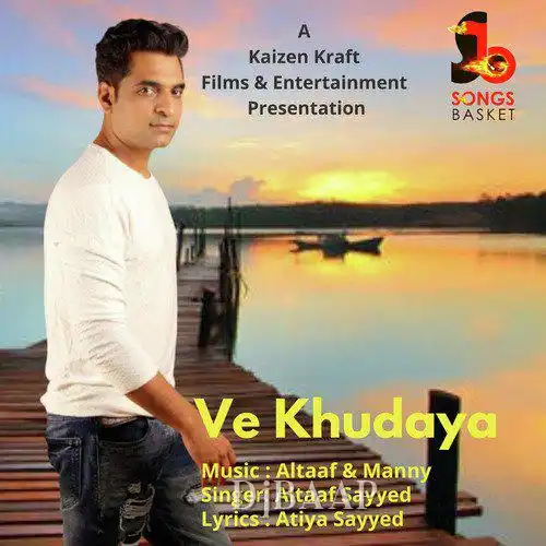 Ve Khudaya