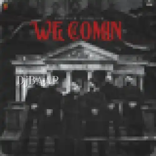 We Comin album art