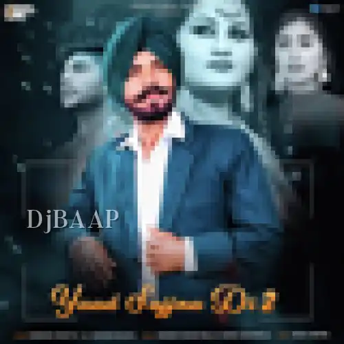 Yaad Sajna Di 2