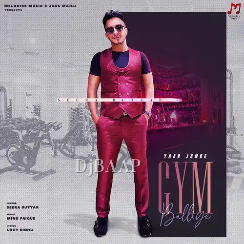 Yaar Jande Gym Balliye album art