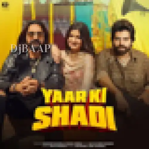 Yaar Ki Shadi album art