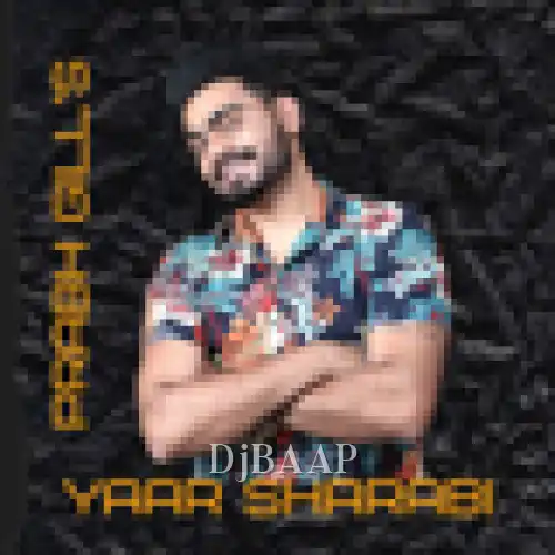 Yaar Sharabi