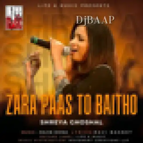 Zara Paas To Baitho